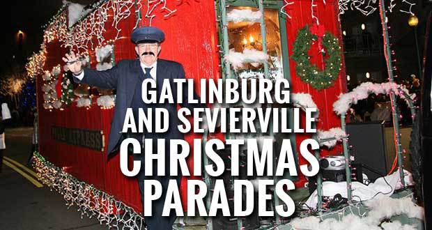 Gatlinburg and Sevierville Holding Christmas Parades