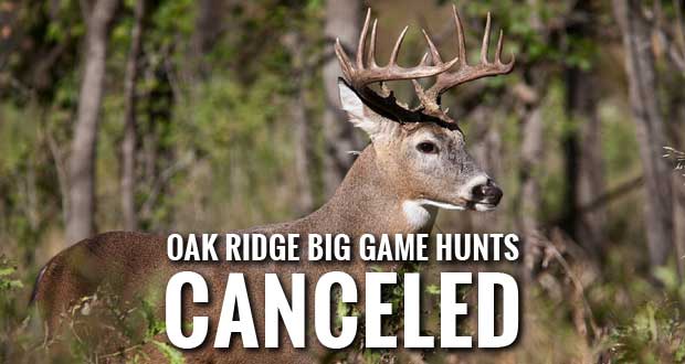 Oak Ridge Quota Hunts Canceled Due to COVID-19 Risk to Facility Personnel