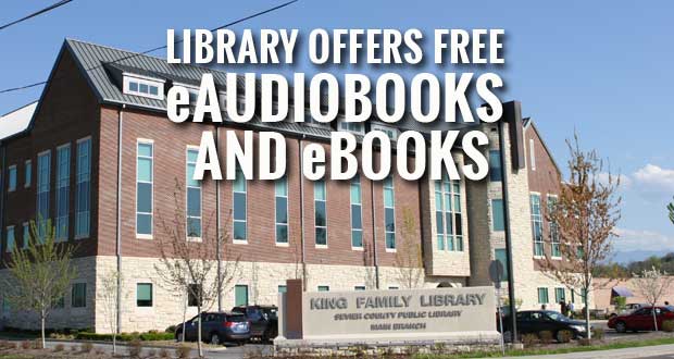 Free EAudiobooks And EBooks From Sevier County Public Library